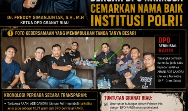 Ketua DPD GRANAT Riau Desak Kapolda Tindak Tegas Dugaan Oknum Aparat Terkait DPO Narkoba: “Riau Sudah Tsunami Narkoba”