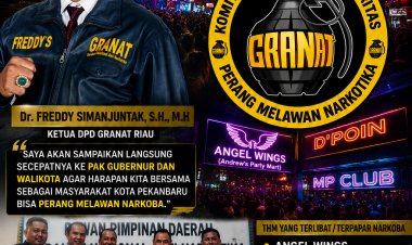 Perang Melawan Narkoba! Ketua DPD GRANAT Riau Desak Penindakan Tanpa Tebang Pilih